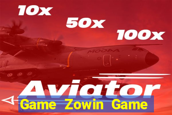 Game Zowin Game Bài Mậu Binh