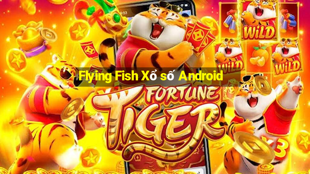 Flying Fish Xổ số Android