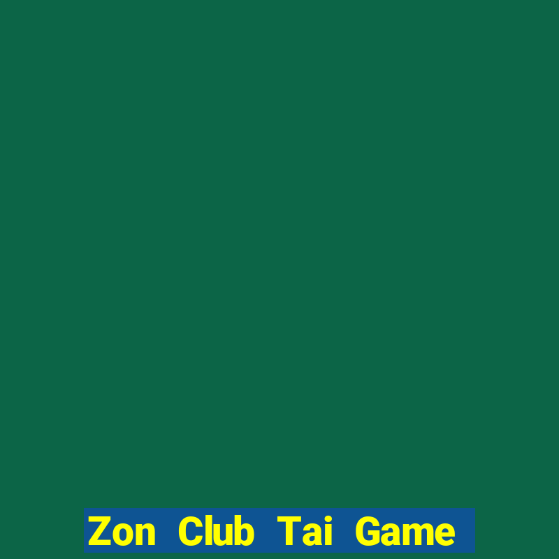 Zon Club Tai Game Bài Đổi Thưởng Uy Tín