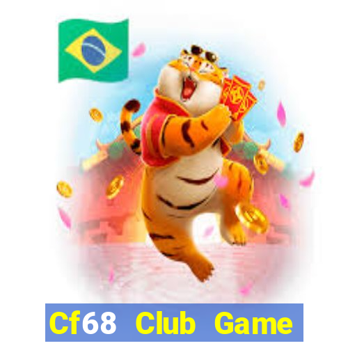 Cf68 Club Game Bài Ionline