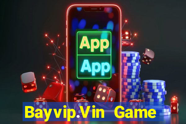 Bayvip.Vin Game Bài 6 Lá