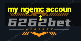 my ngemc account