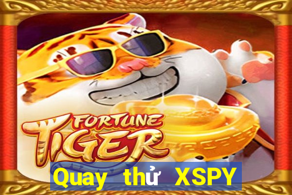 Quay thử XSPY ngày 15