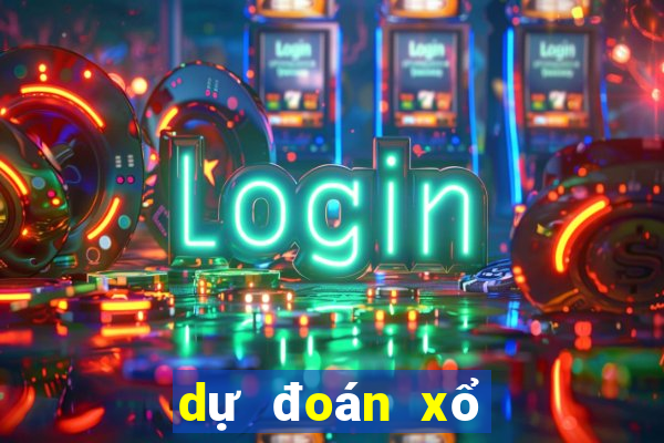 dự đoán xổ số net