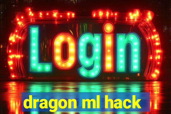 dragon ml hack