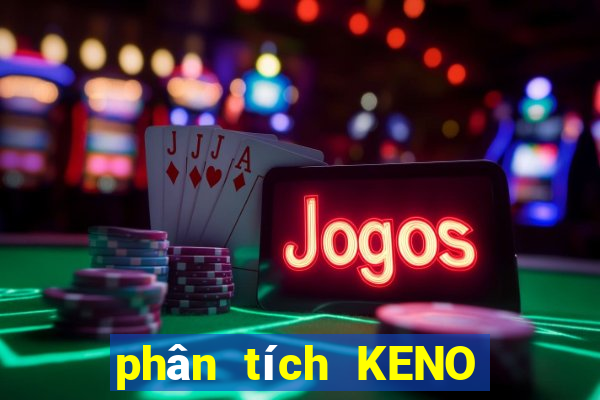 phân tích KENO thứ Ba