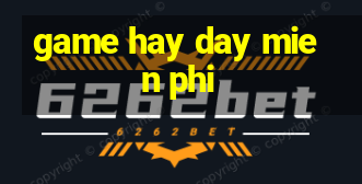 game hay day mien phi