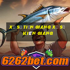 xổ số tiền giang xổ số kiên giang