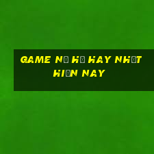 game nổ hũ hay nhất hiện nay