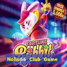 Nohu66 Club Game Bài 24H