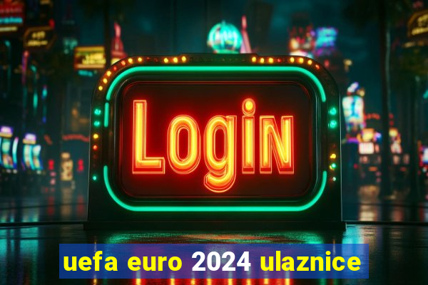 uefa euro 2024 ulaznice