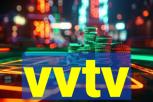 vvtv