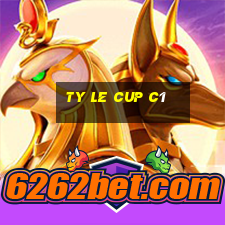 ty le cup c1