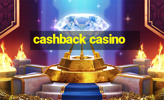 cashback casino