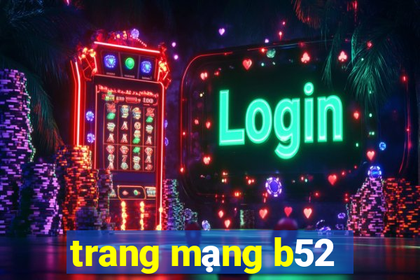 trang mạng b52