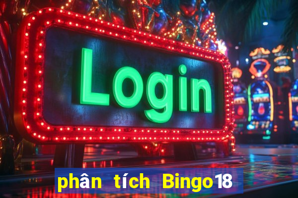 phân tích Bingo18 ngày 19