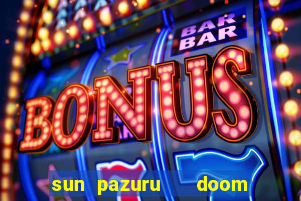 sun pazuru   doom ball game