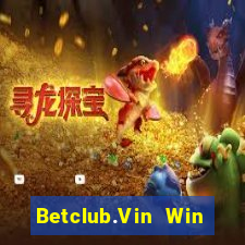 Betclub.Vin Win Game Bài