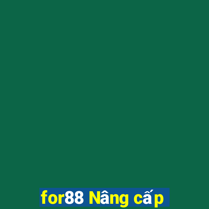 for88 Nâng cấp