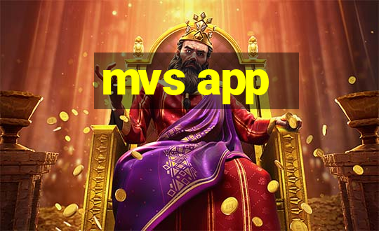 mvs app