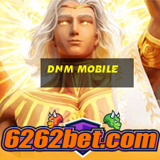 dnm mobile