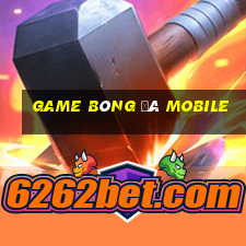 game bóng đá mobile