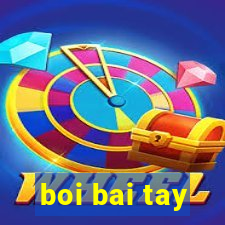 boi bai tay