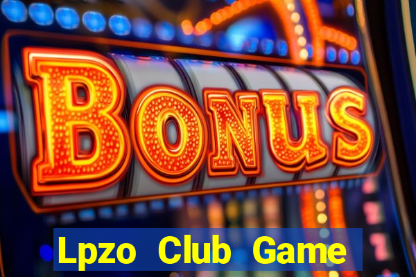 Lpzo Club Game Bài 567