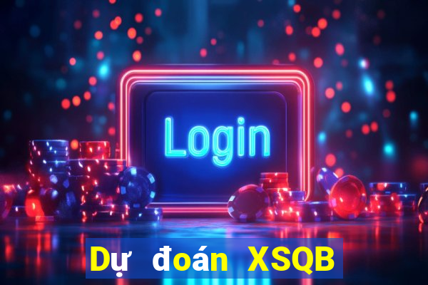 Dự đoán XSQB Thứ 7