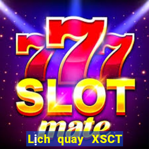 Lịch quay XSCT ngày 3