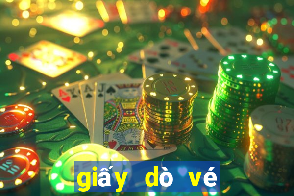 giấy dò vé số ngày hôm nay