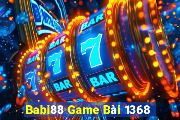 Babi88 Game Bài 1368