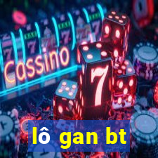 lô gan bt