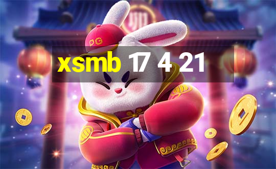 xsmb 17 4 21