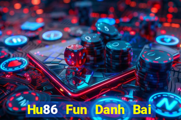 Hu86 Fun Danh Bai Sanh Rong