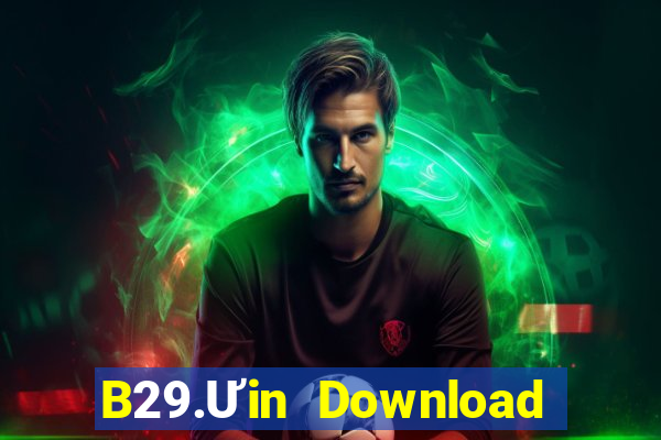 B29.Ưin Download Game Đánh Bài