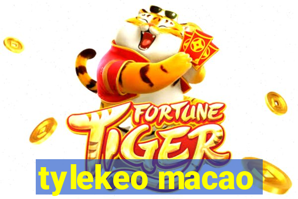 tylekeo macao