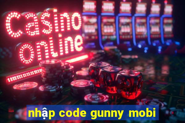 nhập code gunny mobi