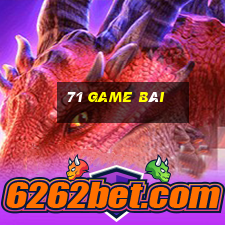 71 game bài