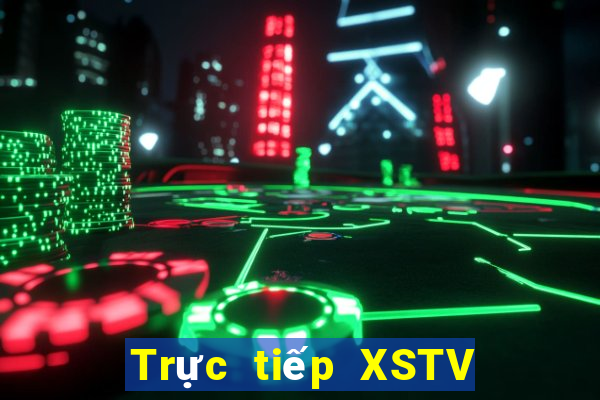 Trực tiếp XSTV thứ hai