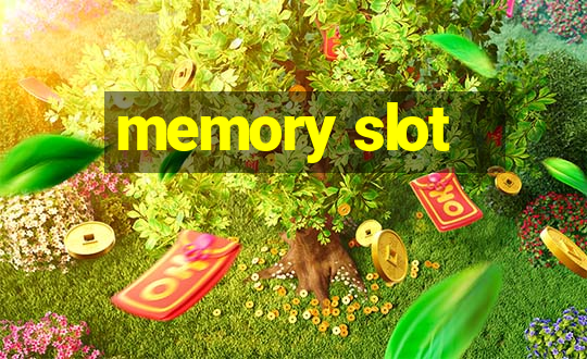 memory slot