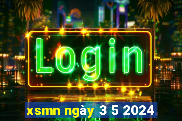 xsmn ngày 3 5 2024