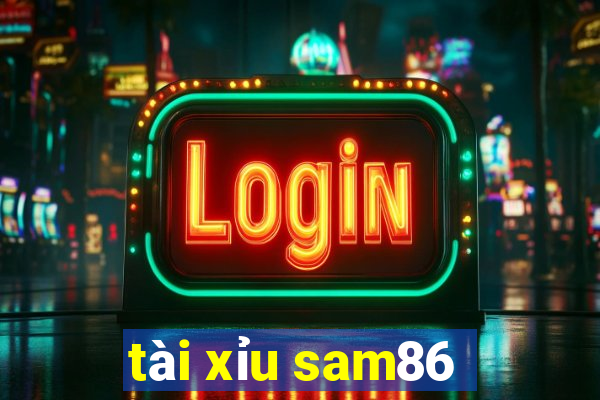 tài xỉu sam86