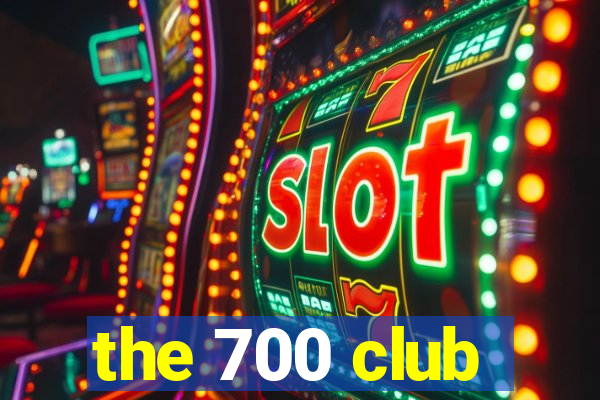 the 700 club