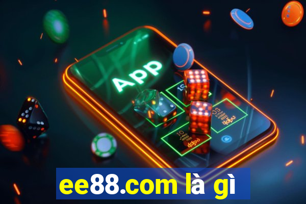 ee88.com là gì