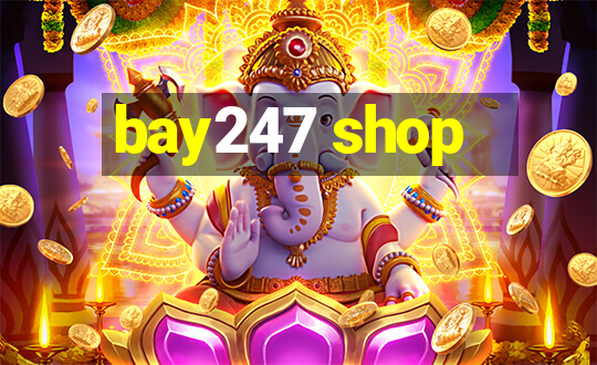 bay247 shop