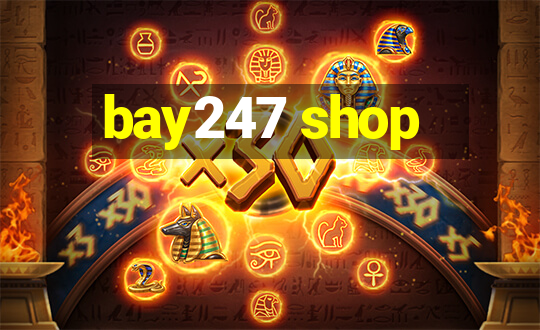 bay247 shop