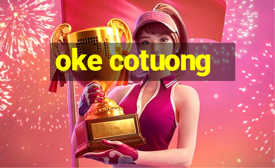 oke cotuong