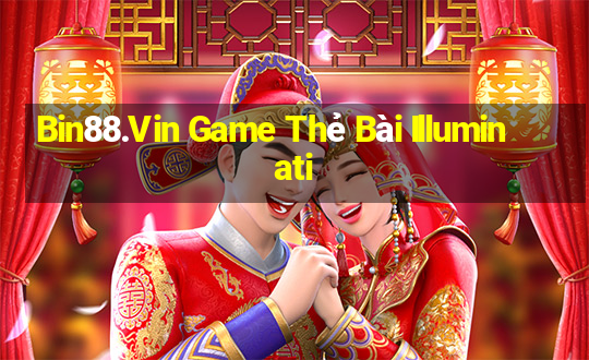 Bin88.Vin Game Thẻ Bài Illuminati