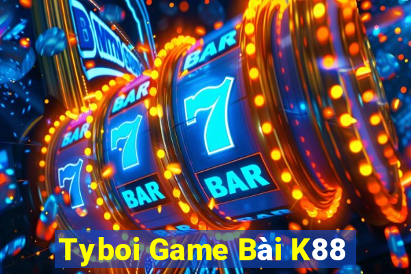 Tyboi Game Bài K88